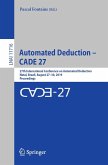 Automated Deduction - CADE 27 (eBook, PDF)