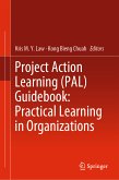 Project Action Learning (PAL) Guidebook: Practical Learning in Organizations (eBook, PDF)