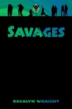 Savages (Lesbian Adventure Club, #3) (eBook, ePUB) - Wraight, Rosalyn