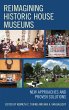 Reimagining Historic House Museums... - Bild 1
