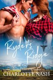 Ryders Ridge (Walker-Bell Saga, #1) (eBook, ePUB) Ryders Ridge (Walker-Bell Saga, #1) (eBook, ePUB)