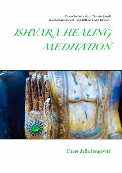 Ishvara Healing Meditation (eBook, ePUB)