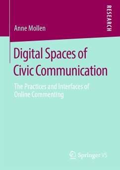 Digital Spaces of Civic Communication (eBook, PDF) - Mollen, Anne