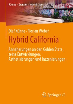 Hybrid California (eBook, PDF) - Kühne, Olaf; Weber, Florian