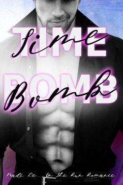 Cover Time Bomb (Bad Boy Romance) (eBook, ePUB)