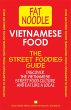 Vietnamese Food. The Street Foodies... - Bild 1