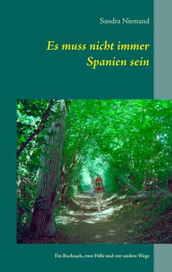 Es muss nicht immer Spanien sein (eBook, ePUB)