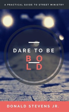 Cover Dare To Be Bold (eBook, ePUB)
