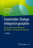 Stakeholder-Dialoge erfolgreich gestalten (eBook, PDF)