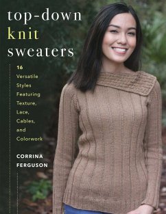Top-Down Knit Sweaters (eBook, ePUB) - Ferguson, Corrina