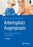 Arbeitsplatz Augenpraxis (eBook, PDF)