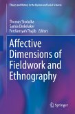 Affective Dimensions of Fieldwork and Ethnography (eBook, PDF)