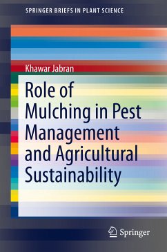 Role of Mulching in Pest Management and Agricultural Sustainability (eBook, PDF) - Jabran, Khawar