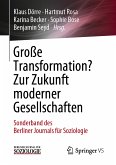 Große Transformation? Zur Zukunft moderner Gesellschaften (eBook, PDF)