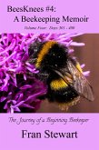 BeesKnees #4: A Beekeeping Memoir (BeesKnees Memoirs, #4) (eBook, ePUB)