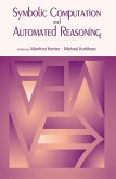 Symbolic Computation and Automated Reasoning (eBook, PDF)