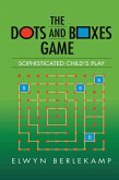 The Dots and Boxes Game (eBook, PDF)