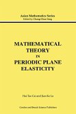 Mathematical Theory in Periodic Plane Elasticity (eBook, PDF)