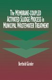 The Membrane-Coupled Activated Sludge Process in Municipal Wastewater Treatment (eBook, PDF)