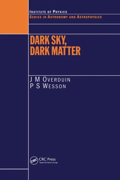 Dark Sky, Dark Matter (eBook, ePUB) - Overduin, J. M; Wesson, P. S