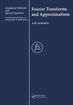Fourier Transforms and Approximations (eBook, PDF) - Sedletskii, A M