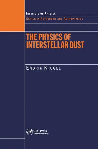 The Physics of Interstellar Dust (eBook, ePUB)