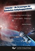Galaxien - die Kronzeugen der kosmischen Schöpfungsgeschichte (eBook, PDF)