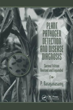 Plant Pathogen Detection and Disease Diagnosis (eBook, PDF) - Narayanasamy, P.