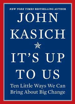 It's Up to Us (eBook, ePUB) - Kasich, John