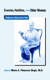 Exercise, Nutrition and the Older Woman (eBook, ePUB)