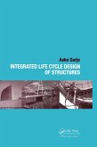 Integrated Life Cycle Design of Structures (eBook, ePUB)