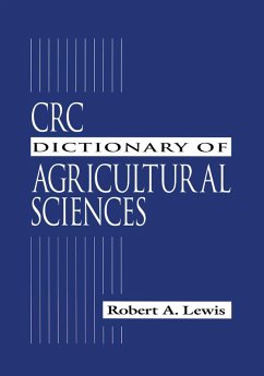 CRC Dictionary of Agricultural Sciences (eBook, PDF) - Lewis, Robert Alan