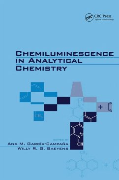 Chemiluminescence in Analytical Chemistry (eBook, PDF) - Garcia-Campana, Ana M.