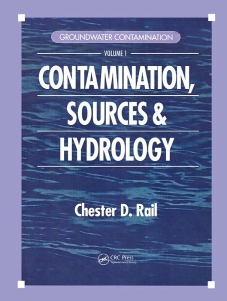 Groundwater Contamination, Volume I (eBook, PDF) Groundwater Contamination, Volume I (eBook, PDF)