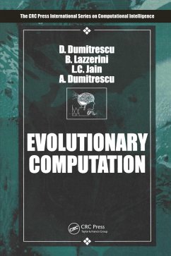 Evolutionary Computation (eBook, PDF) - Dumitrescu, D.; Lazzerini, Beatrice; Jain, Lakhmi C.; Dumitrescu, A.
