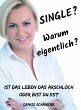 Single? Warum eigentlich? (eBook, ePUB) - Bild 1