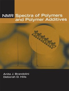 NMR Spectra of Polymers and Polymer Additives (eBook, PDF) - Brandolini, Anita J.; Hills, Deborah D.