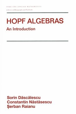 Hopf Algebra (eBook, PDF) - Dascalescu, Sorin; Nastasescu, Constantin; Raianu, Serban