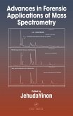 Advances in Forensic Applications of Mass Spectrometry (eBook, ePUB)