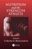 Nutrition and the Strength Athlete (eBook, ePUB)