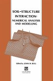 Soil-Structure Interaction: Numerical Analysis and Modelling (eBook, PDF)