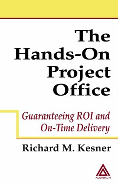 The Hands-On Project Office (eBook, ePUB) - Kesner, Richard M.