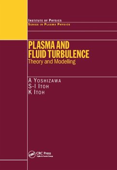 Plasma and Fluid Turbulence (eBook, ePUB) - Yoshizawa, A.; Itoh, S. I.; Itoh, K.
