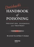 Dreisbach's Handbook of Poisoning (eBook, ePUB) Dreisbach's Handbook of Poisoning (eBook, ePUB)