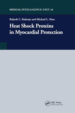 Heat Shock Proteins in Myocardial Protection (eBook, PDF) - Kukreja, Rakesh C.
