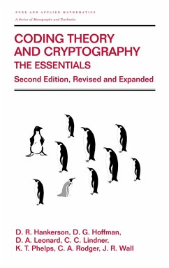 Coding Theory and Cryptography (eBook, PDF) - Hankerson, D. C.; Hoffman, Gary; Leonard, D. A.; Lindner, Charles C.; Phelps, K. T.; Rodger, C. A.; Wall, J. R.