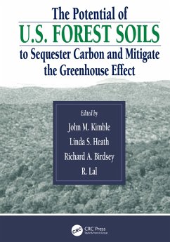 The Potential of U.S. Forest Soils to Sequester Carbon and Mitigate the Greenhouse Effect (eBook, ePUB)