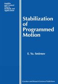 Stabilization of Programmed Motion (eBook, PDF)
