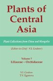 Plants of Central Asia - Plant Collection from China and Mongolia, Vol. 7 (eBook, PDF)