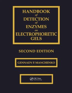 Handbook of Detection of Enzymes on Electrophoretic Gels (eBook, ePUB) - Manchenko, Gennady P.